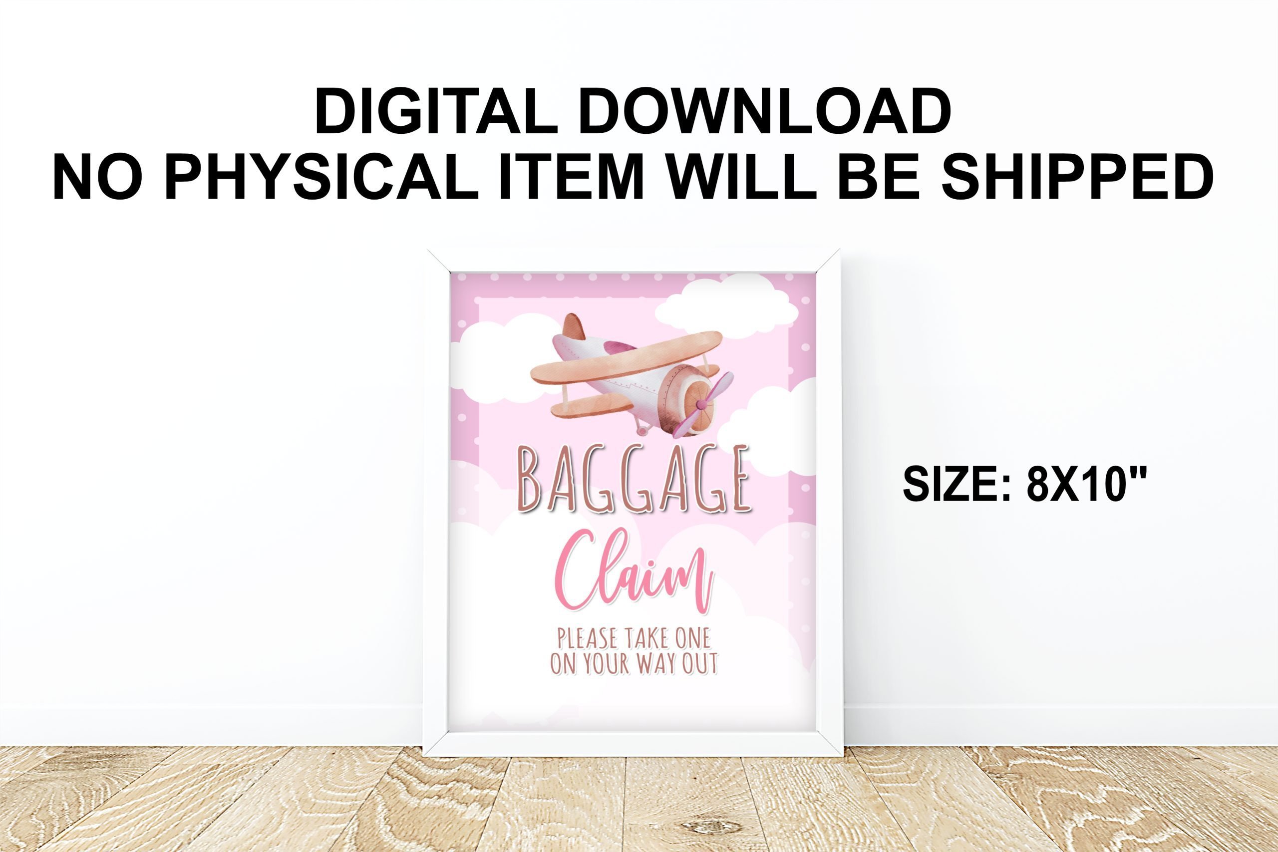 DECOR | SIGNS Baggage Claim Sign Party Favors | Pink Airplane | Pink and White Clouds | Printable Download | 8×10″ 8x10 Sign