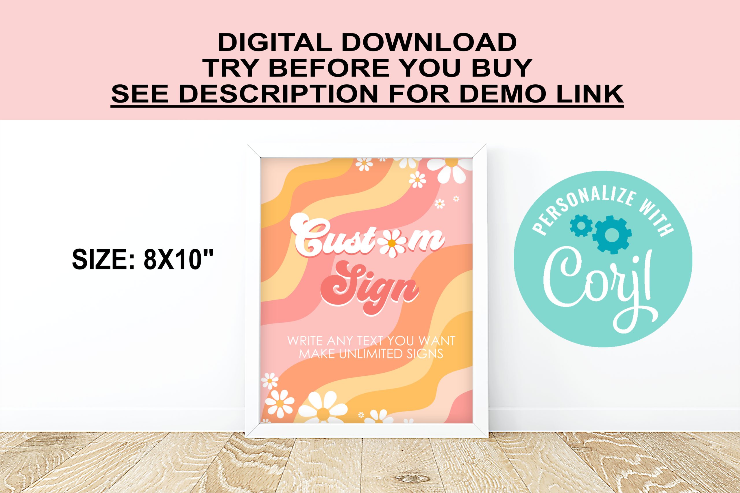 DECOR | SIGNS Editable Daisy Groovy Custom Sign, Daisy Groovy Birthday Party & Baby Shower Decor 8x10 Corjl Digital Download