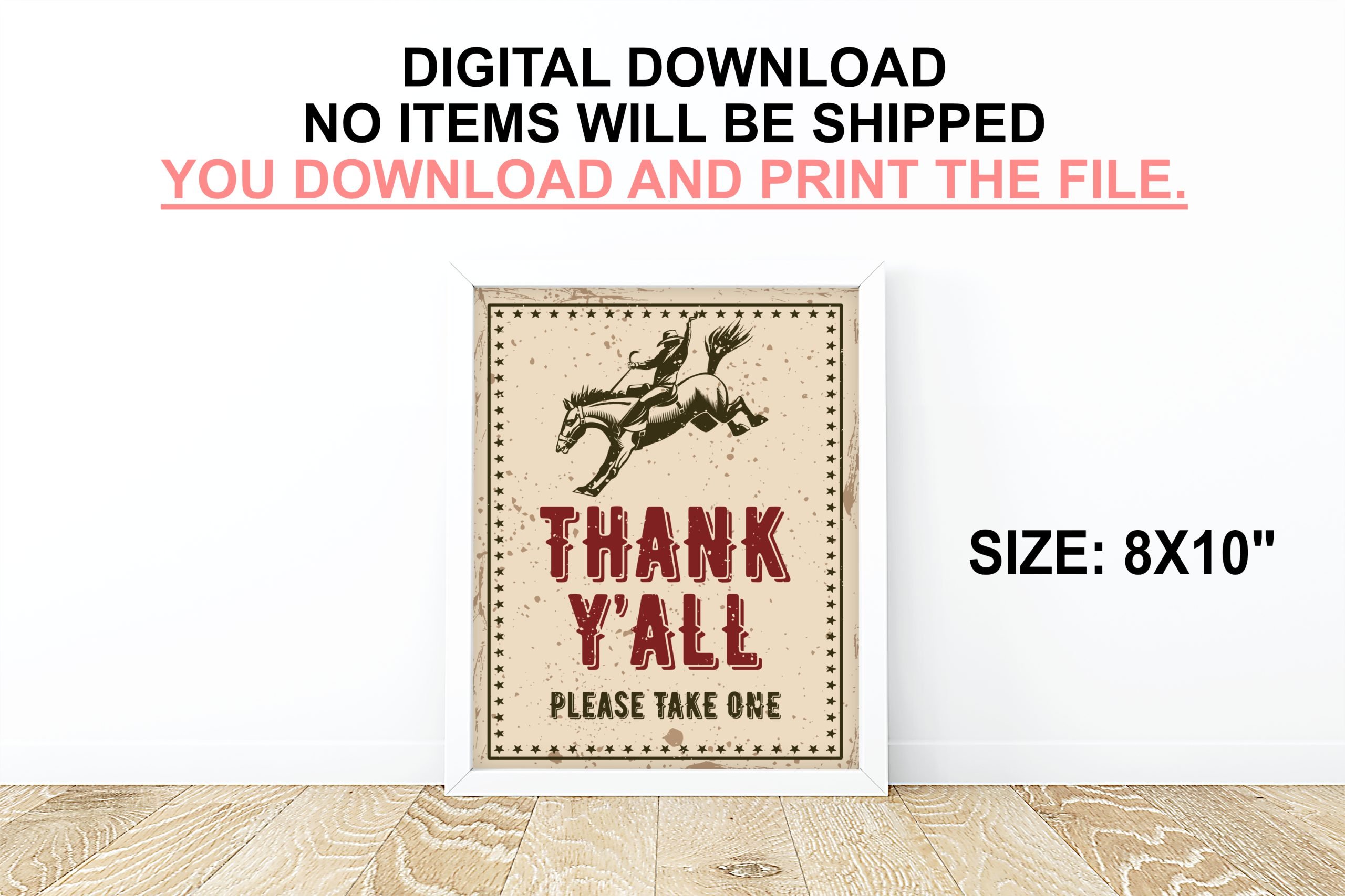 DECOR | SIGNS “Thank Y’all Please Take One” Rodeo Treat Sign – Printable Cowboy Theme – Digital Download 8x10" Sign Size